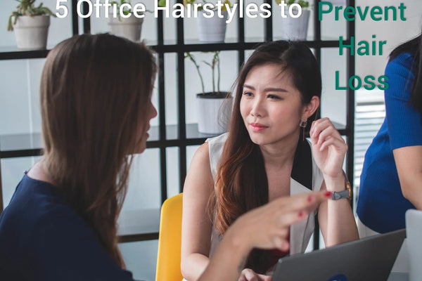 5 Office Hairstyle To Prevent Hair Loss - TwoHerbs