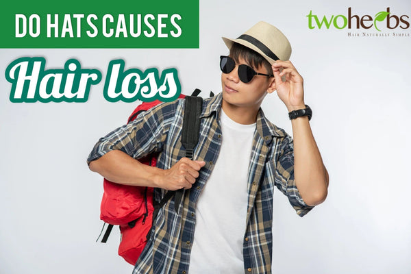 Do Hats Cause Hair Loss? - TwoHerbs