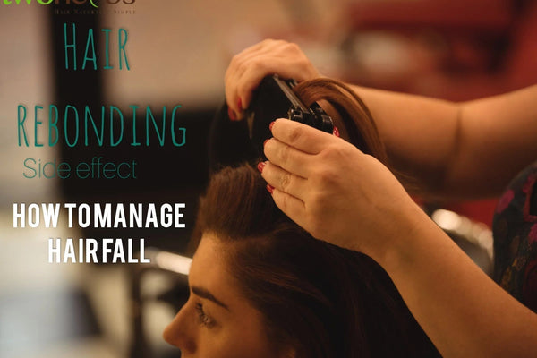 Hair Rebonding Side Effects : How To Manage Hair Fall - TwoHerbs